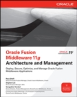 Image for Oracle Fusion Middleware 11g Architecture and Management