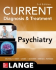 Image for CURRENT diagnosis &amp; treatment.psychiatry