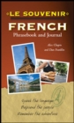 Image for Le souvenir French Phrasebook and Journal