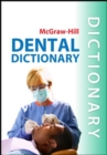 Image for McGraw-Hill Dental Dictionary