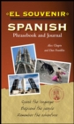 Image for El Souvenir Spanish Phrasebook and Journal