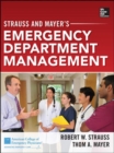 Image for Strauss and Mayer&#39;s Emergency Department Management