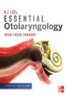 Image for Essential otolaryngology: head &amp; neck surgery