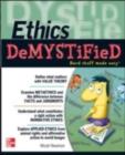 Image for Ethics DeMYSTiFieD: hard stuff made easy