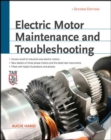 Image for Electric motor maintenance and troubleshooting