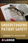 Image for Understanding Patient Safety, Second Edition