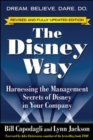 Image for The Disney way: harnessing the management secrets of Disney in your company