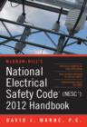 Image for National Electrical Safety Code (NESC) 2012 handbook