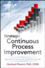 Image for Strategic continuous process improvement