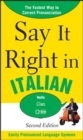 Image for Say It Right in Italian