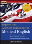 Image for Improve Your American English Accent : Medical English
