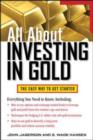 Image for All about investing in gold: the easy way to get started