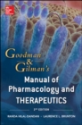 Image for Goodman and Gilman&#39;s manual of pharmacology and therapeutics