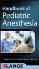 Image for Handbook of pediatric anesthesia