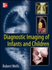 Image for Diagnostic Imaging of Infants and Children