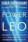 Image for The Power of LEO: The Revolutionary Process for Achieving Extraordinary Results
