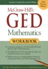 Image for McGraw-Hill&#39;s GED Mathematics Workbook