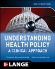 Image for Understanding Health Policy, Sixth Edition