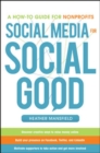 Image for Social Media for Social Good: A How-to Guide for Nonprofits