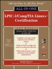Image for LPIC-1/CompTIA Linux+ Certification All-in-one Exam Guide (exams LPIC-1/LX0-101 &amp; LX0-102)
