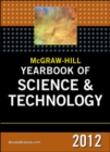 Image for McGraw-Hill yearbook of science &amp; technology 2012  : comprehensive coverage of recent events and research