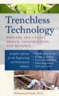 Image for Trenchless technology: pipeline and utility design, construction, and renewal