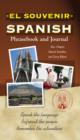 Image for El souvenir: Spanish phrasebook and journal