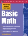 Image for Practice Makes Perfect Basic Math