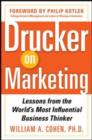 Image for Drucker on marketing: lessons from the world&#39;s most influential business thinker