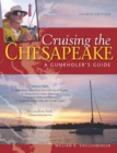 Image for Cruising the Chesapeake: a gunkholer&#39;s guide