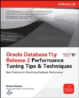 Image for Oracle Database 11g Release 2 Performance Tuning Tips &amp; Techniques