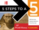 Image for 5 Steps to a 5 AP World History Flashcards