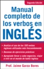 Image for Manual Completo De Los Verbos En Ingles: Complete Manual of English Verbs, Second Edition