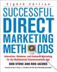 Image for Successful direct marketing methods: interative, database, and customer-based marketing for digital age
