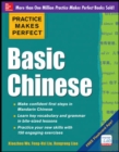 Image for Practice Makes Perfect Basic Chinese