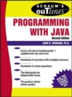 Image for Schaum&#39;s outline of theory and problems of programming with Java