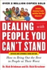 Image for Dealing with people you can&#39;t stand: how to bring out the best in people at their worst