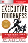 Image for Executive toughness: the mental-training program to increase your leadership performance