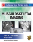 Image for Radiology Case Review Series: MSK Imaging