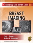 Image for Radiology Case Review Series: Breast Imaging