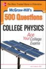 Image for McGraw-Hill&#39;s 500 College Physics Questions