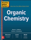 Image for Practice Makes Perfect: Organic Chemistry