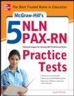 Image for McGraw-Hill&#39;s 5 NLN PAX-RN practice tests