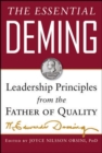 Image for The essential Deming: leadership principles from the father of total quality management