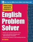Image for Practice makes perfect: English problem solver