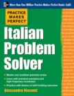 Image for Practice Makes Perfect Italian Problem Solver