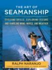 Image for The art of seamanship manual: evolving skills, exploring oceans, and handling wind, waves, and weather