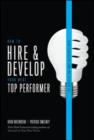 Image for How to hire and develop your next top performer: the qualities that make salespeople great.