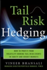 Image for Tail risk hedging  : how to profit from volatility during tail risk events in equity and credit markets