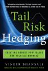 Image for Tail risk hedging: creating robust portfolios for volatile markets